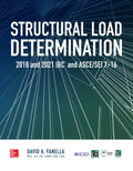 Structural Load Determination: 2018 and 2021 IBC and Asce/SEI 7-16 - Paperback