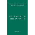 In Tune with the Infinite: Fullness of Peace, Power, and Plenty - Hardcover
