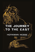 The Journey to the East - Paperback