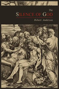 The Silence of God - Paperback