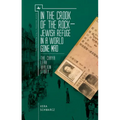 In the Crook of the Rock: Jewish Refuge in a World Gone Mad -- The Chaya Leah Walkin Story - Paperback