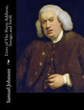 Lives of The Poets: Addison, Savage, and Swift - Paperback