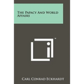 The Papacy And World Affairs - Paperback