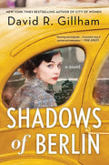 Shadows of Berlin - Hardcover