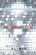 Mirror Ball: Living Boldly and Shining Brightly for the Glory of God - Paperback