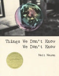 Things We Don't Know We Don't Know - Paperback