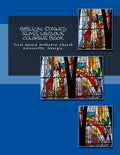 Biblical Stained Glass Windows Coloring Book: Learning the Bible Through Stained Glass - Paperback