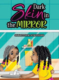Dark Skin in the Mirror - Hardcover