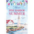Allison's Pine Harbor Summer: Pine Harbor Romance Book 1 - Paperback