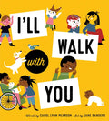 I'll Walk with You - Hardcover
