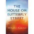 The House on Butterfly Street - Paperback