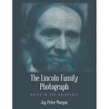 The Lincoln Family Photograph: Moses in the Bulrushes - Paperback