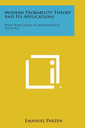 Modern Probability Theory and Its Applications: Wiley Publication in Mathematical Statistics - Paperback
