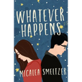 Whatever Happens - Paperback