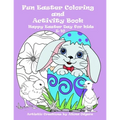 Fun Easter Coloring and Activity Book: Happy Easter Day for kids 5-10 - Paperback