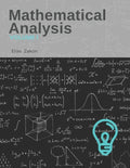 Mathematical Analysis: Volume I - Paperback
