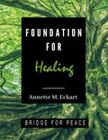 Foundation for Healing - Paperback