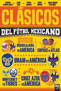 Clásicos del Fútbol Mexicano - Paperback