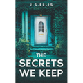 The Secrets We Keep - Paperback