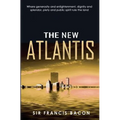 The New Atlantis - Paperback