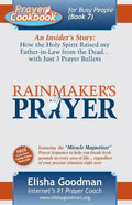 Prayer Cookbook for Busy People: Book 7: Rainmaker's Prayer - Paperback