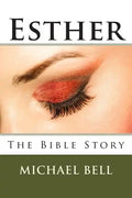 Esther - The Bible Story - Paperback