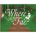 Where Are the Fae? - Paperback