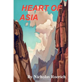 Heart of Asia - Paperback