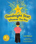 Goodnight Star, Whoever You Are - Hardcover