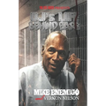 OJ's Life Behind Bars: The Real Story - Paperback