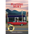 Playing Hurt - Paperback