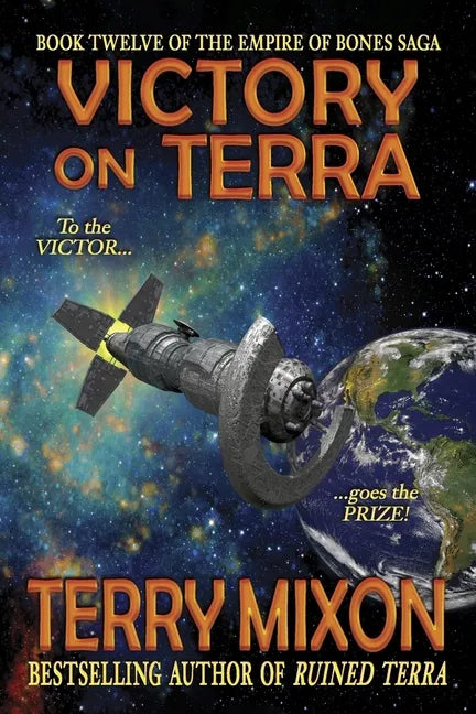 Victory on Terra (Book 12 of The Empire of Bones Saga) - Paperback