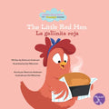 The Little Red Hen (La Gallinita Roja) Bilingual Eng/Spa - Paperback