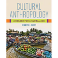 Cultural Anthropology: A Reader for a Global Age - Paperback