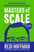 Masters of Scale: Surprising Truths from the World's Most Successful Entrepreneurs - Hardcover