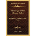 Phonology Of The Cilentan Dialect: With A Word Index And Dialect Texts - Paperback