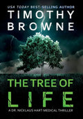 The Tree of Life: A Medical Thriller - Hardcover