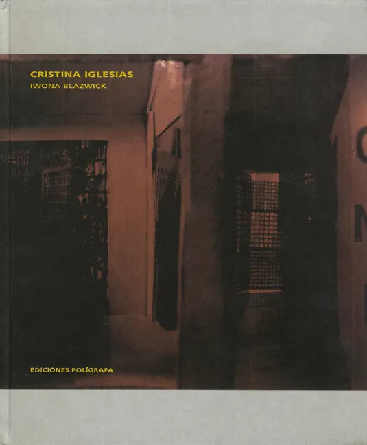 Cristina Iglesias - Hardcover