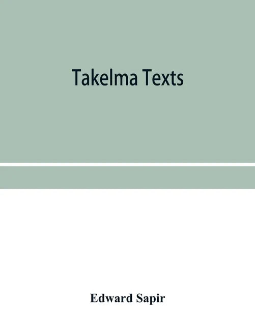 Takelma texts - Paperback