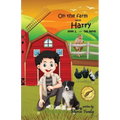 On the farm with Harry -- Book 1 -- The Move - Paperback