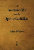 The Protestant Ethic and the Spirit of Capitalism - Paperback