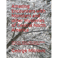 Amazing Encounters with Monsters and other Mysteries of Central North America: Volume One. Alberta, Idaho, Illinois, Indiana, Iowa, Kansas, Manitoba a - Paperback