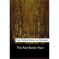 The Red Battle Flyer - Paperback