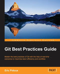 Git: Best Practices Guide - Paperback