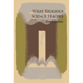 What Religious Science Teaches - Paperback