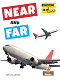Near and Far - Library Binding