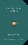 On the Holy Trinity - Hardcover