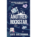 Not Another Rockstar: A Romantic Suspense Novel - Paperback