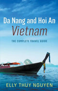 Da Nang and Hoi An, Vietnam - Paperback