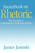 Sourcebook on Rhetoric - Hardcover